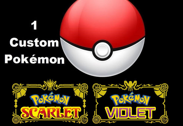 Custom 1 Pokémon Scarlet and Violet / Shiny Pokémon / Legendary Pokémon