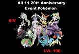 All 11 20th Anniversary Event Pokemon / Legendary Pokemon / 6IV Pokemon /  Pokemon Home Premium